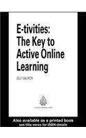 Etivities The Key To Active Online Learning Gilly Salmon