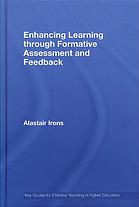 Enhancing Learning Through Formative Assessment And Feedback Alastair Irons