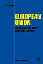 European Union An Historical And Political Survey 2nd Ed Fully Updated And Rev Richard Mcallister