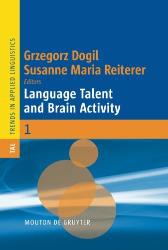 Language Talent And Brain Activity 1st Edition Grzegorz Dogil Susanne Maria Reiterer