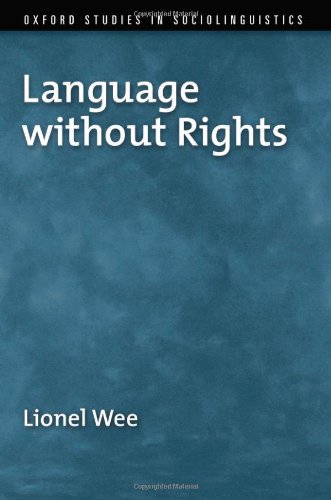 Language Without Rights Lionel Wee