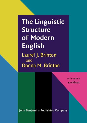 The Linguistic Structure Of Modern English 2nd Edition Laurel J Brinton