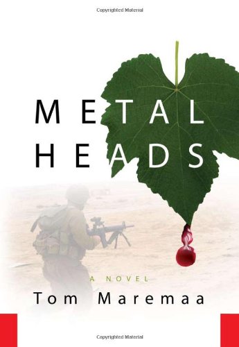 Metal Heads A Novel Tom Maremaa