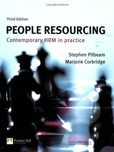 People Resourcing Contemporary Hrm In Practice 3rd Stephen Pilbeam Marjorie Corbridge