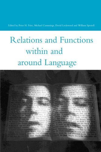 Relations And Functions Within And Around Language 1st Edition Peter Howard Fries Et Al