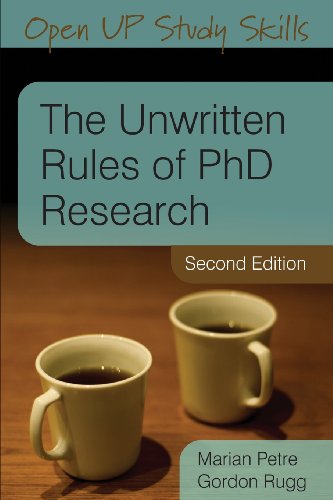 The Unwritten Rules Of Phd Research 2 Ed 2nd Edition Petre Marian Rugg Gordon