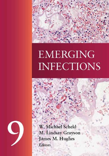 Emerging Infections 9 1st Edition Michael W Scheld M Lindsay Grayson James M Hughes