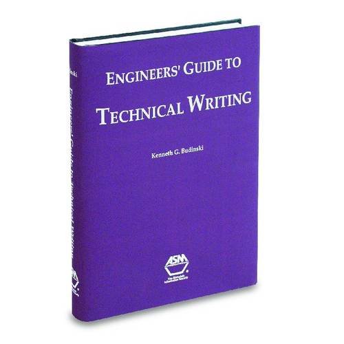 Engineers Guide To Technical Writing 1st Kenneth G Budinski