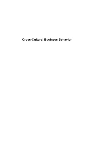 Crosscultural Business Behavior Negotiating Selling Sourcing And Managing Across Cultures Richard R Gesteland