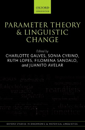 Parameter Theory And Linguistic Change Charlotte Galves