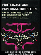 Proteinase And Peptidase Inhibition Recent Potential Targets For Drug Development H J Smith Claire Simons