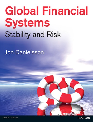 Global Financial Systems Stability And Risk Jon Danielsson
