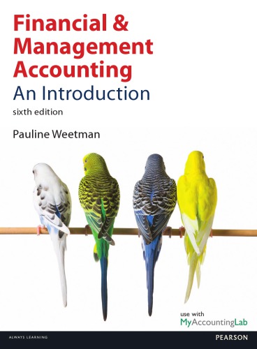 Financial And Management Accounting An Introduction 6 Ed Pauline Weetman