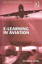 Elearning In Aviation Suzanne K Kearns