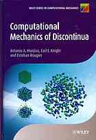 Computational Mechanics Of Discontinua Antonio A Munjiza Earl E Knight Esteban Rougier