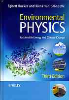 Environmental Physics Sustainable Energy And Climate Change Egbert Boeker Rienk Van Grondelle