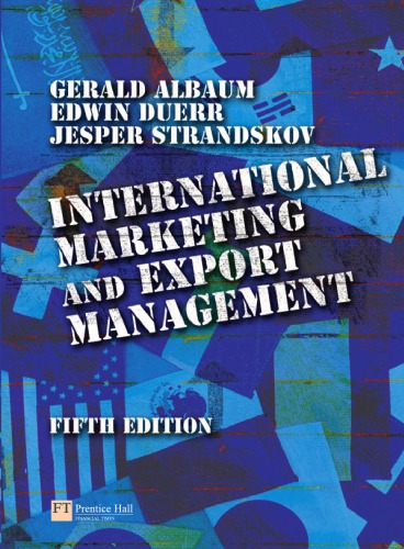 International Marketing And Export Management 5th Ed Gerald S Albaum Edwin Duerr Jesper Strandskov Dawson Books