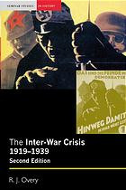 The Interwar Crisis 19191939 R J Overy
