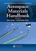 Aerospace Materials Handbook Sam Zhang Dongliang Zhao