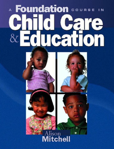 A Foundation Course In Child Care Education Alison Mitchell