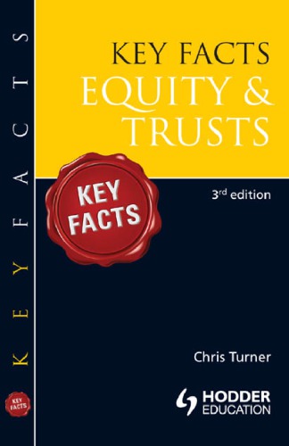 Key Facts Equity Trusts 3rd Chris Turner Barrister Jacqueline Martin