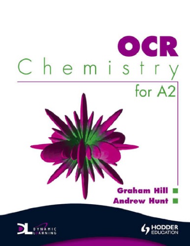 Ocr Chemistry For A2 Graham Hill Andrew Hunt