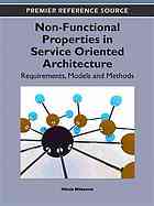 Nonfunctional Properties In Service Oriented Architecture Requirements Models And Methods Nikola Milanovic