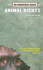 The Nononsense Guide To Animal Rights Catharine Grant