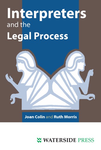 Interpreters And The Legal Process Joan Colin Ruth Morris