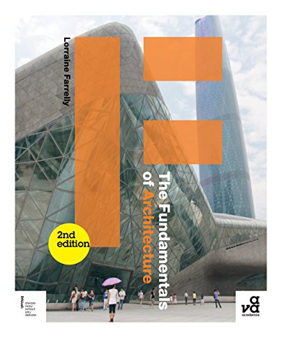 The Fundamentals Of Architecture 2nd Ed Lorraine Farrelly