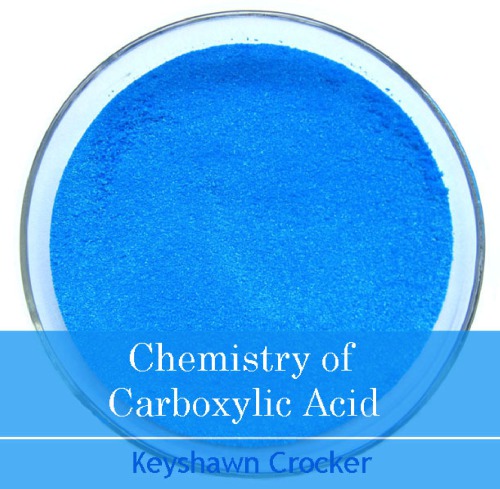 Chemistry Of Carboxylic Acid Crocker Keyshawn