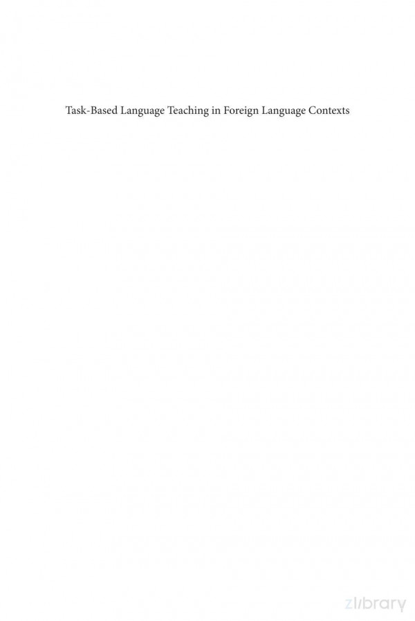 Taskbased Language Teaching In Foreign Language Contexts Research And Implementation Ali Shehadeh Christine A Coombe