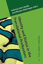 Identity And Status In The Translational Professions Rakefet Selasheffy Miriam Shlesinger