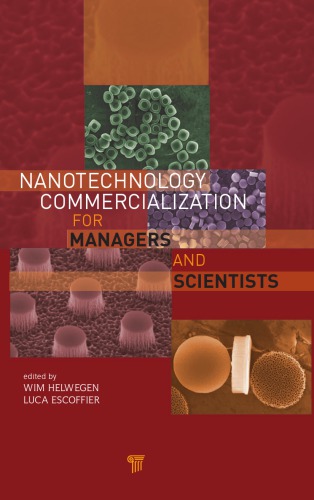 Nanotechnology Commercialization For Managers And Scientists Wim Helwegen