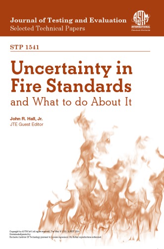 Uncertainty In Fire Standards And What To Do About It John Raymond Hall