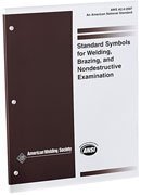 Standard Symbols For Welding Brazing And Nondestructive Examination Aws Committee On Definitions And Symbols American Welding Society Technical Activities Committee American National Standards Institute