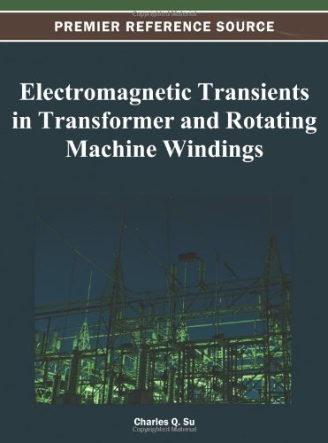 Electromagnetic Transients In Transformer And Rotating Machine Windings 1st Edition Qi Su