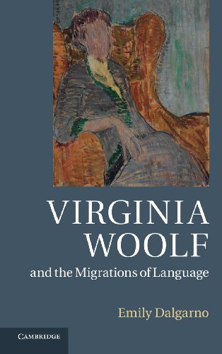 Virginia Woolf And The Migrations Of Language 1st Edition Professor Emily Dalgarno