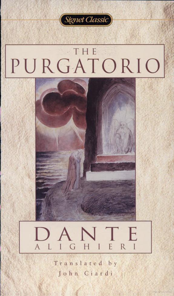 The Divine Comedy The Purgatorio Ciardi Dante Alighieri John Ciardi Alighieri