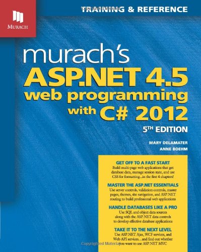 Murachs Aspnet 45 Web Programming With C 2012 5th Mary Delamater