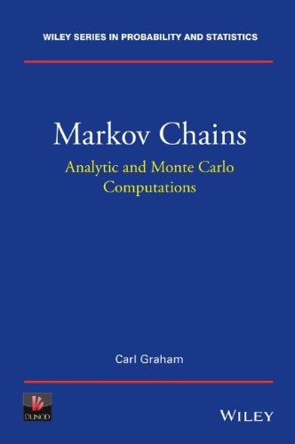 Markov Chains Analytic And Monte Carlo Computations 1st Edition Carl Graham