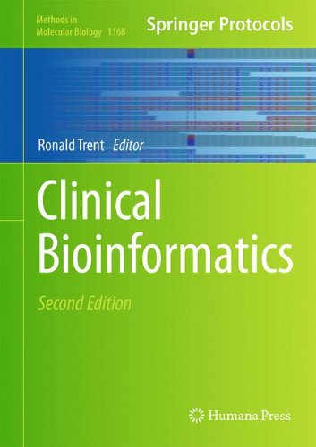 Clinical Bioinformatics 2nd Edition Ronald Trent Eds