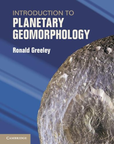Introduction To Planetary Geomorphology Ronald Greeley
