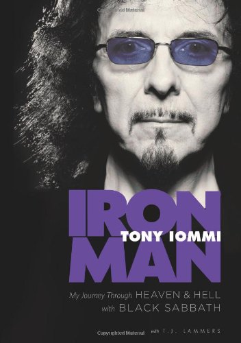 Iron Man My Journey Through Heaven And Hell With Black Sabbath Tony Iommi