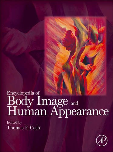 Encyclopedia Of Body Image And Human Appearance 1st Thomas F Cash Ed