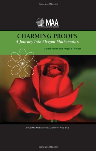Charming Proofs A Journey Into Elegant Mathematics Claudi Alsina