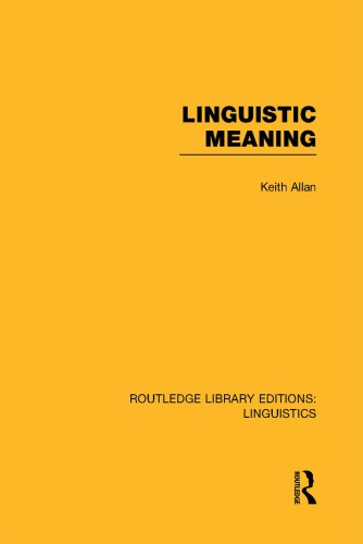 Linguistic Meaning Keith Allan