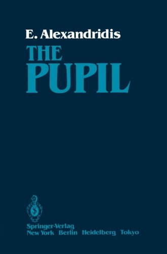 The Pupil Softcover Reprint Of The Original 1st Ed 1985 Evangelos Alexandridis