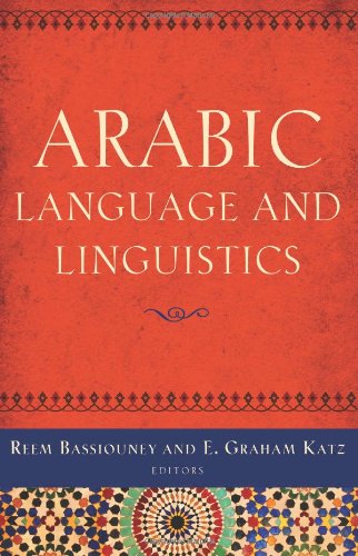 Arabic Language And Linguistics Bilingual Reem Bassiouney E Graham Katz