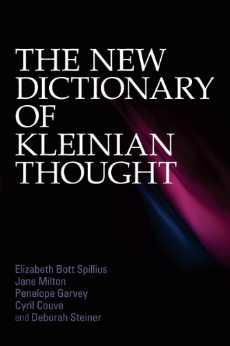 The New Dictionary Of Kleinian Thought 1st Edition Elizabeth Bott Spillius